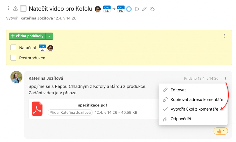 Ukázka jak vytvořit úkol z komentáře na pár kliknutí.
