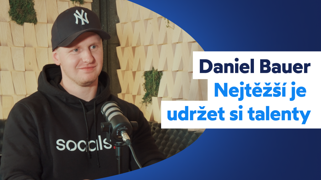 5 věcí, které dělají úspěšné agentury jinak podle Daniela Bauera ze Socials
